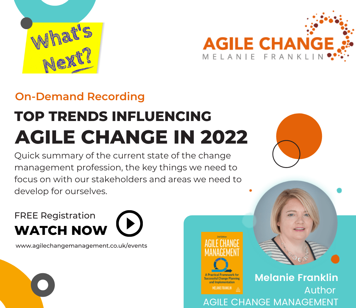 Agile Change Trends 2022 On Demand Recording - Watch Now